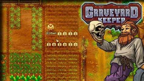 graveyard keeper fertilizer|Farming with Fertilizer! – Let's Play Graveyard Keeper – Part 44.